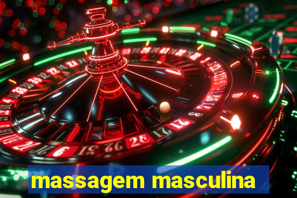 massagem masculina